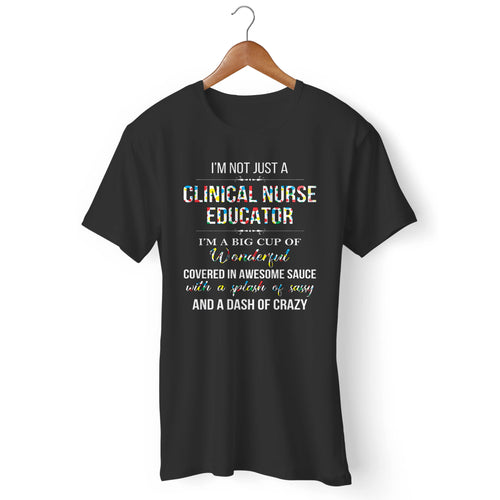 Clinical Nurse Educator Man's T-Shirt