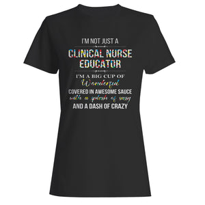 Clinical Nurse Educator Woman's T-Shirt