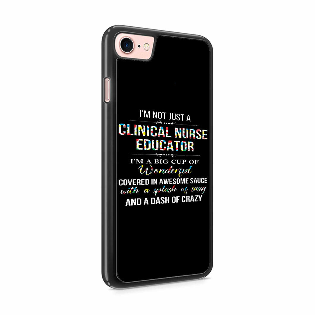 Clinical Nurse Educator iPhone 8 / 8 Plus Case