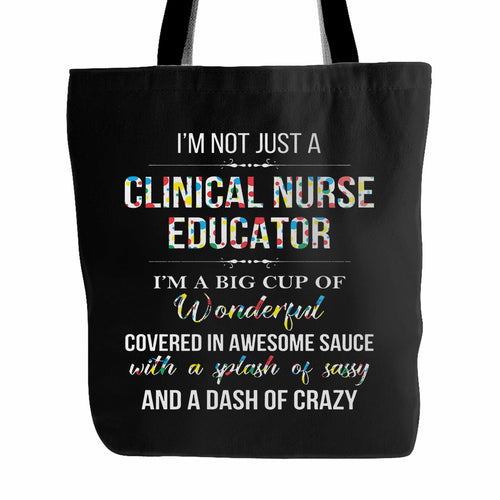 Clinical Nurse Educator Tote Bag