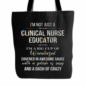 Clinical Nurse Educator Tote Bag