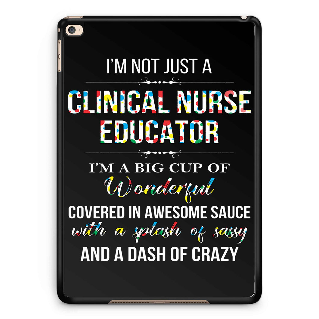 Clinical Nurse Educator iPad 2 / 3 / 4 / 5 / 6| iPad Air / Air 2 | iPad Mini 1 / 2 / 3 / 4 | iPad Pro Case