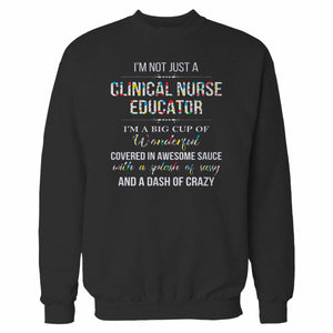 Clinical Nurse Educator Sweatshirt