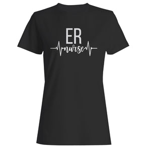 Er Emergency Room Nurse Woman's T-Shirt