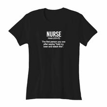 Load image into Gallery viewer, Nurse Noun Woman&#39;s T-Shirt
