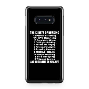 The 12 Days Of Nursing Funny Nurses Nursing Rn Lpn Cna Pa Student Nurse Week Gift Christmas DrinkSamsung Galaxy S10 / S10 Plus / S10 Lite Case