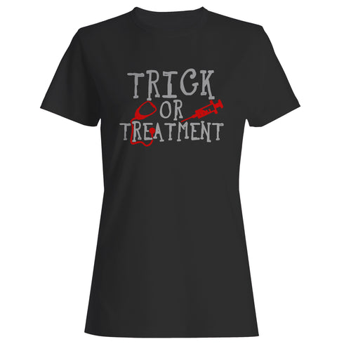 Trick Or Treatment Nurse Funny Halloween Woman's T-Shirt