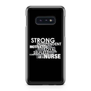 strong independent i am nurse Samsung Galaxy S10 / S10 Plus / S10 Lite Case
